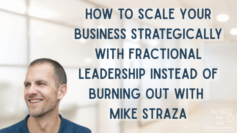 How to Scale Your Business Strategically With Fractional Leadership Instead of Burning Out