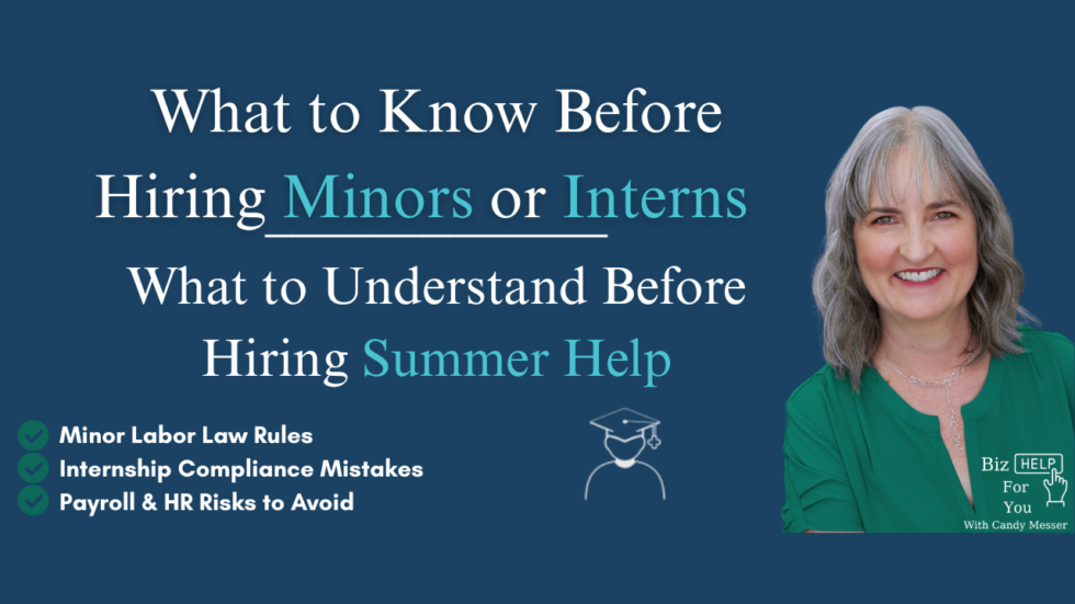 Podcast promotional graphic for a Biz Help For You episode about hiring minors and interns, covering labor laws, internship compliance, and payroll risks for business owners.