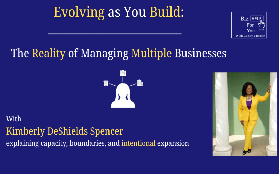 Evolving as You Build: The Reality of Managing Multiple Businesses