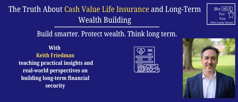 Cash Value Life Insurance and Wealth Building
