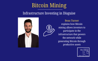 Bitcoin Mining Is Infrastructure: Investing in Disguise