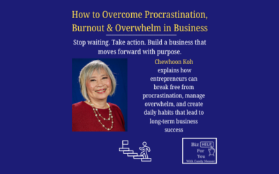 Overcome Procrastination in Business: Take Action and Grow