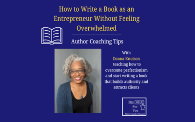 How to Write a Book as an Entrepreneur: Author Coaching Tips