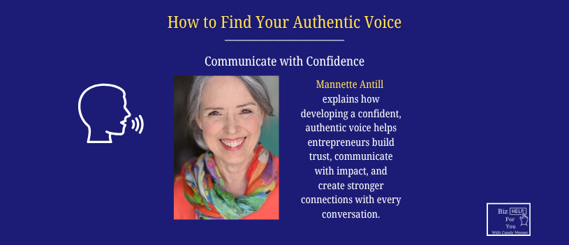 Authentic Voice: How to Communicate With Confidence